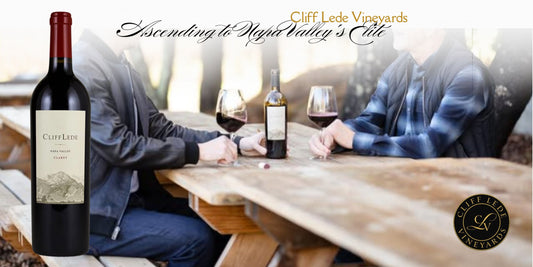 Cliff Lede Vineyards: Ascending to Napa Valley’s Elite